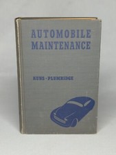AUTOMOBILE MAINTENANCE KUNS PLUMRIDGE AMERICAN TECHNICAL SOCIETY 1945 picture