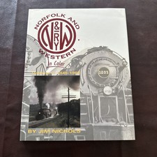 Norfolk and Western In Color Vol 1 1945-1964 by Jim Nichols picture