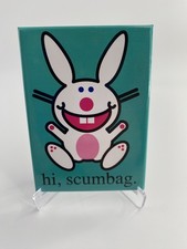 Fridge Magnet - It’s Happy Bunny - Hi, Scumbag - Licensed - Hot Properties  picture