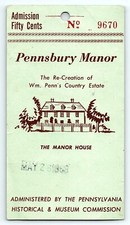 1969 MORRISVILLE PA PENNSBURY MANOR HOUSE ADMISSION TICKET WILLIAM PENN Z5213 picture