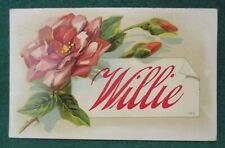 Estate Sale ~ Vintage Large Letter Name Postcard - Willie - 1909 picture