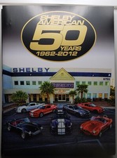 GENUINE SHELBY AMERICAN 2012 50TH ANNIVERSARY SPONSORSHIP PROPOSALS picture