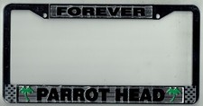 FOREVER Parrot Head Jimmy Buffett Margaritaville Vintage License Plate Frame HTF picture