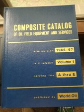 1. Vtg 1966 1967 Composite Catalog Oil Field Equipment Services 3 Volume Set  picture