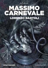 Massimo Carnevale Uomini e topi. L'arte di Massimo Carnevale. Uomini (Paperback) picture