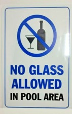 No Glass Allowed in Pool Area Metal Sign 12