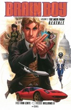 Brain Boy Volume 2: The Men From G.E..., Fred Van Lente picture