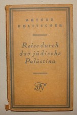Germany Book Jewish RARE 1922 Travel PALESTINE Photo Album Map Holitscher Israel picture