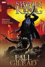 Dark Tower: The Fall of Gilead - Hardcover By King, Stephen - GOOD picture