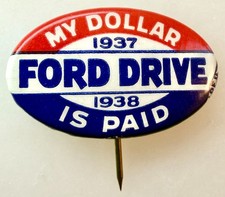 1937-38 Ford Drive My Dollar Is Paid UAW Union Labor Pinback Bastian Bros picture
