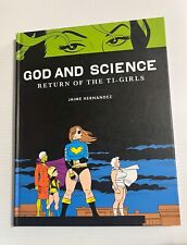 God and Science: Return of the Ti-Girls Hardcover Jaime Hernandez picture