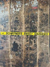 Eat Schiffner’s Sweet Sausages Tin Tacker Advertising Sign Meat Butcher Grocery picture