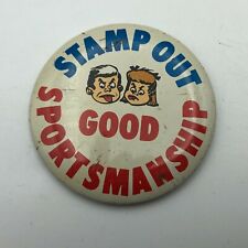 Vtg STAMP OUT GOOD SPORTSMANSHIP Badge Pinback Japan 1965 Topps Wise Guys F8  picture