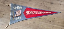 Antique 1916 U.S. Military Mexican Border Service Original Felt Pennant picture