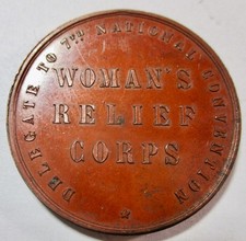 CIVIL WAR GAR  WOMAN'S RELIEF CORPS RARE MEDAL--FORMED IN 1885 TO WORK WITH GAR picture