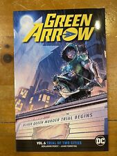 Green Arrow Vol 6 TPB: Trial Of Two Cities (DC Comics 2018) picture