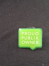 Publix Super Market Publix pin. “ Proud Publix Owner “ Pin. New. picture