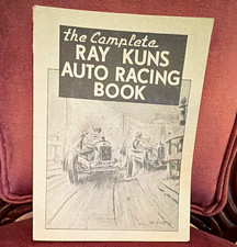 The Complete Ray Kuns Auto Racing Book - Complete Ray Kuns Auto Racing (1937) picture