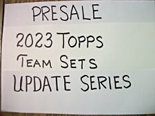 PRESALE -2023 TOPPS UPDATE SERIES TEAM SETS - ALL 30 MLB AS OF 10/03-OCT RELEASE picture