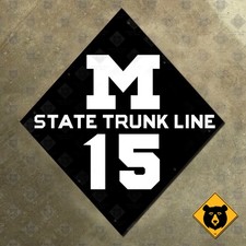 Michigan state route M-15 highway sign 1920 trunk line 15x16 picture