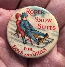 Rare Early ROPER SNOW SUITS Celluloid Button * EX* picture