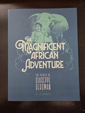 The Magnificent African Adventure - Giuseppe Bergman - Milo Manara *Brand New*  picture