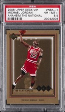 2006 UD NATIONAL VIP ANAHEIM THE NATIONAL #NBA-1 MICHAEL JORDAN PSA 8.5 picture