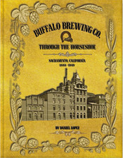 Buffalo Brewing Co Sacramento CA History Book 1st Edition Read Description picture