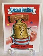 2016 Garbage Pail Kids American as Apple Pie US HISTORICAL DEATH NELL 4a GPK NM  picture