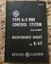 RARE 1954 GE Type A-5 Fire Control System Maintenance Digest B-47 Bomber - MINT picture