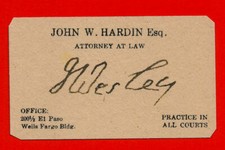 John Wesley Hardin Autograph & Business Card Reprint On 100 Year Old Card picture