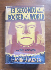 SIGNED -13 SECONDS THAT ROCKED THE WORLD by John Meyer -1st/1st HCDJ 1935 Henkle picture