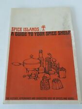 Spice Islands: A Guide to Your Spice Shelf by Fred Caligiuri & Alice Harth 1964 picture