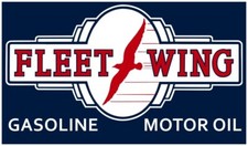 Fleet Wing Gasoline & Motor Oil NEW Sign: 48