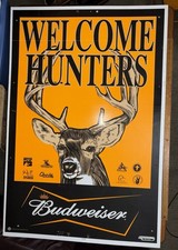 Vintage 2005 Budweiser Outdoor Welcome Hunters Beer Plastic Sign 48” X 32” picture
