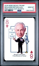 2016 HERO DECKS TRUMP PRESIDENTIAL DECK 8 OF HEARTS BENJAMIN NETANYAHU PSA 10 picture
