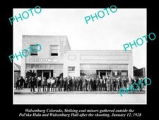 OLD 8x6 HISTORIC PHOTO OF WALSENBURG COLORADO THE COAL MINERS STRIKE c1928 picture