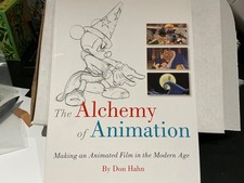 Don Hahn *SIGNED* Alchemy of Animation Book - Soft Cover. Inscribed picture
