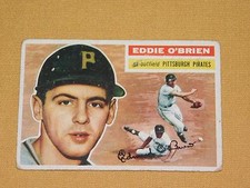 VINTAGE OLD 1950S BASEBALL 1956 TOPPS CARD EDDIE O'BRIEN PITTSBURGH PIRATES picture