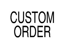 CUSTOM ORDER picture