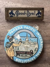 🔥 Vintage December 4, 1915 Panama Pacific Closing Day Admit One Badge Rare picture
