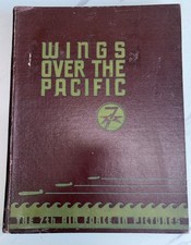 1947 Wings Over The Pacific Vol 1 First Edition WWII Seventh Air Force PhotoBook picture