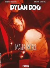 Roberto Recchioni Massimo Carnevale Mater Morbi. Dylan Dog (Hardback) picture