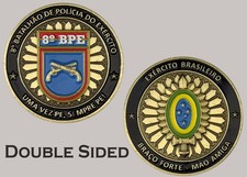 Brazilian Army 8th Military Police Battalion Challenge Coin J#29 picture