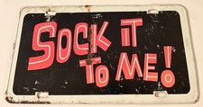 Vintage Sock It To Me Booster License Plate Classic Car Hot Rod Muscle Car picture