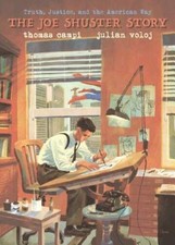 The Joe Shuster Story: The Artist Behind Superman - Paperback - GOOD picture