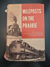 Mileposts On The Prairie - Minneapolis & St Louis Railway Donovan SIGNED 1ST ED picture