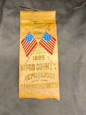1895 Kings County Republican Campaign Committee Silk Ribbon Badge Brooklyn NY picture