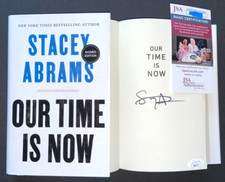 STACEY ABRAMS SIGNED HARDCOVER OUR TIME IS NOW BOOK GEORGIA 2024 PRESIDENT JSA picture