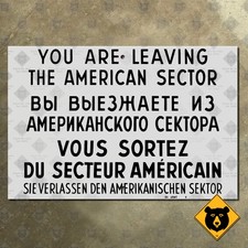 Checkpoint Charlie Sign Leaving American Sector 1961 Berlin Wall Cold War 21x14 picture
